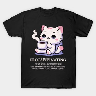 Procaffeinating T-Shirt